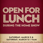Buffalo Home Show: Open for Lunch