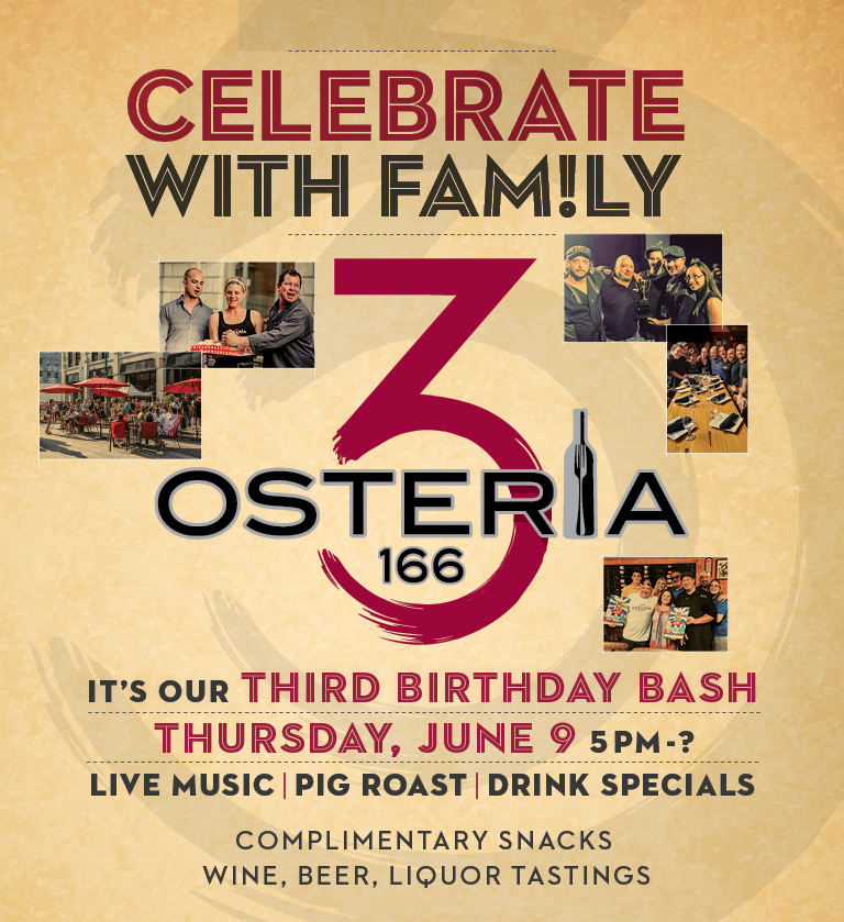 Osteria 166 Third Birthday Bash