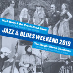 Jazz & Blues Weekend