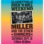 Rock and Roll Weekend: Miller and the Other Sinners
