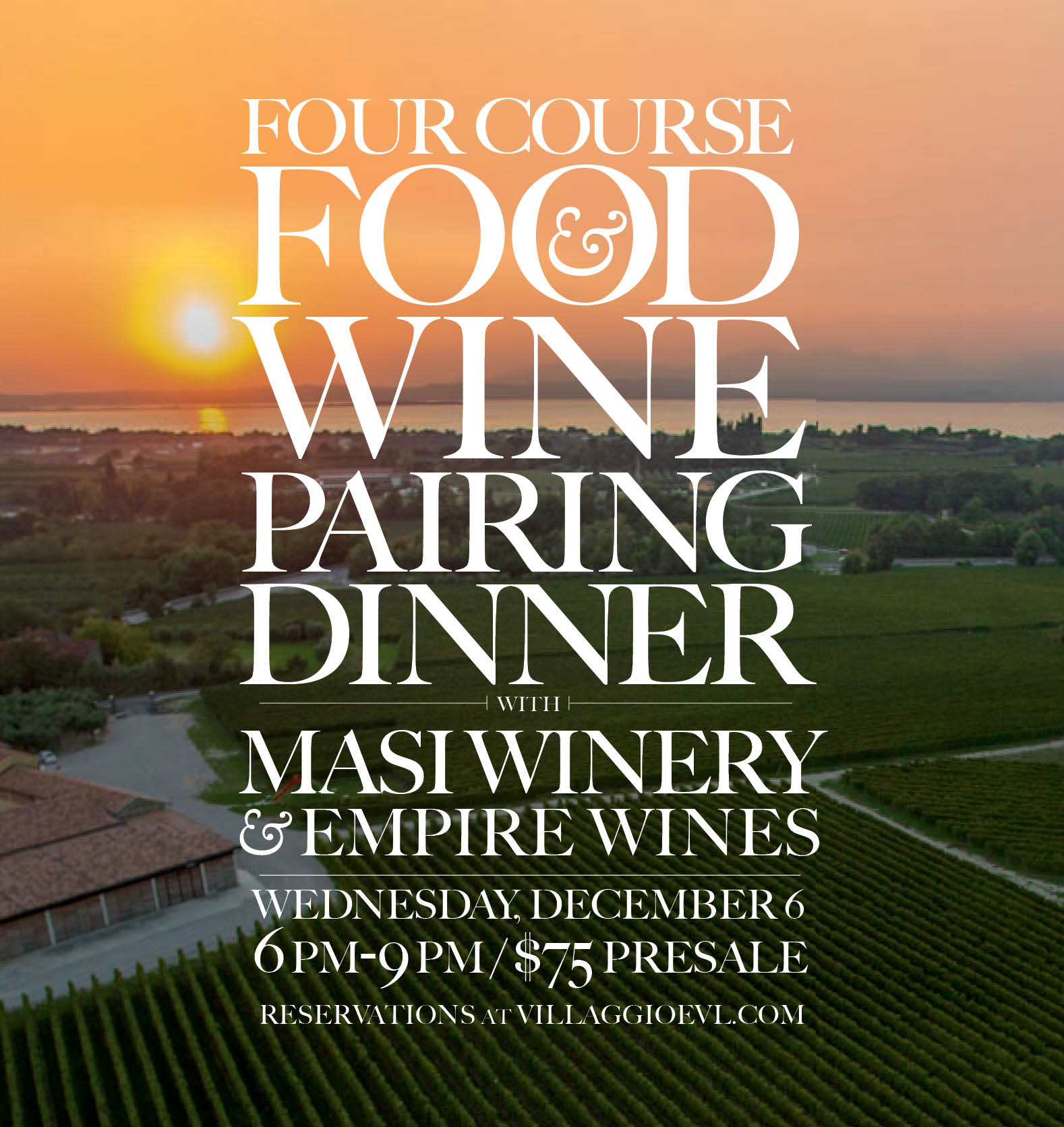 FOUR COURSE FOOD & WINE DINNER WITH  MASI WINERY & EMPIRE WINES