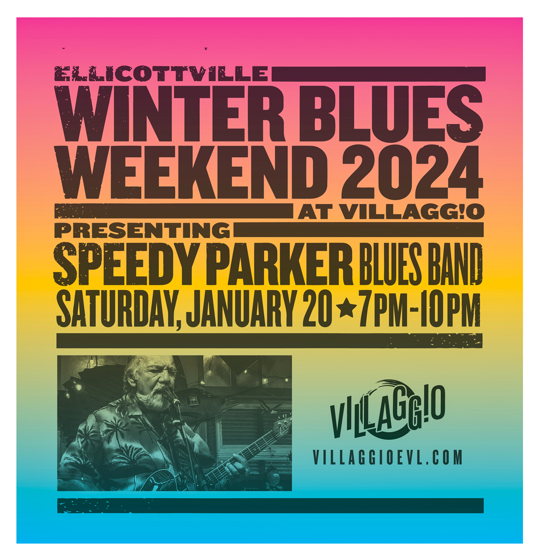 Ellicottville Winter Blues Weekend at Villaggio | Presenting Speedy Parker Blues Band