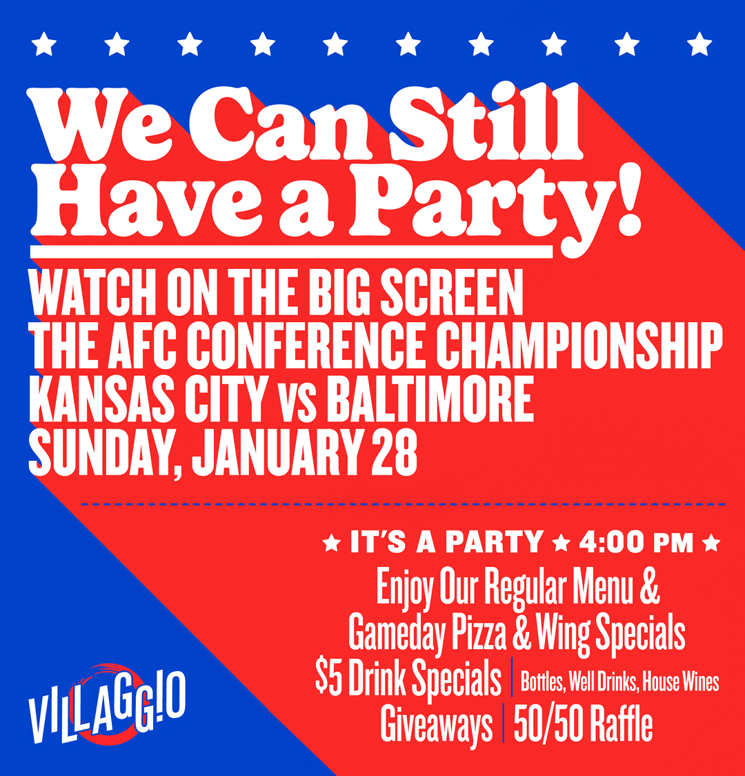 We Can Still Have a Party! Watch the AFC Championship Game on the Big Screen.
