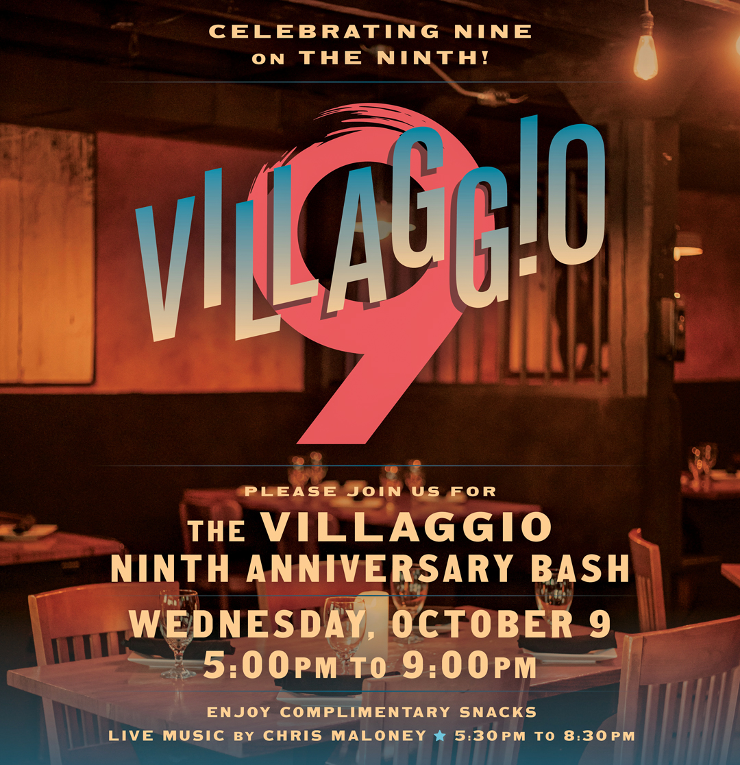 Celebrating Nine on the Ninth | The Villaggio 9th Anniversary Celebration