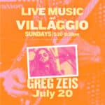 Live Music at Villaggio | Greg Zeis
