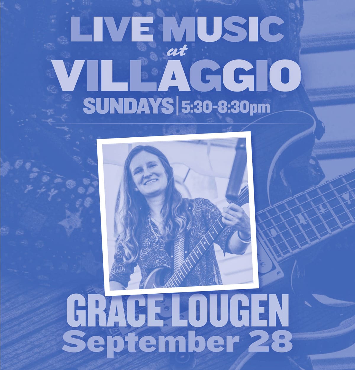 Live Music at Villaggio | Grace Lougen