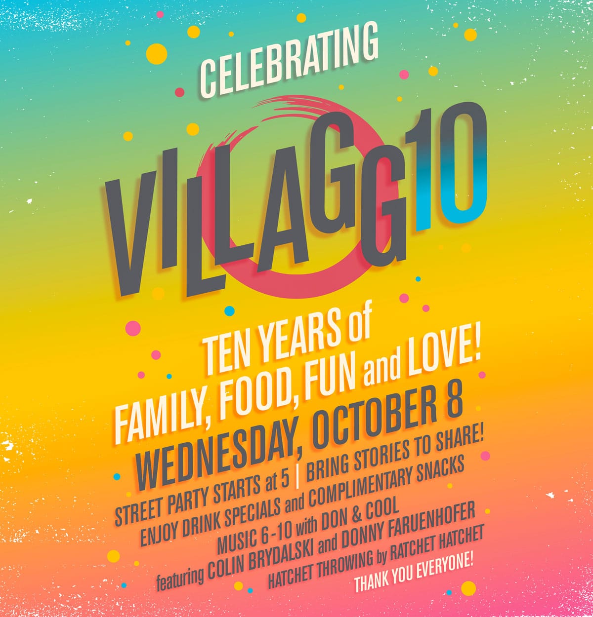 Villaggio 10th Anniversary Celebration  | Street Party Starts at 5