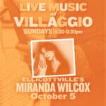Live Music at Villaggio | Miranda Wilcox