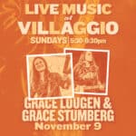 Live Music at Villaggio | Grace Lougen & Grace Stumberg