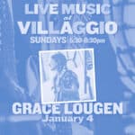 Live Music at Villaggio | Grace Lougen
