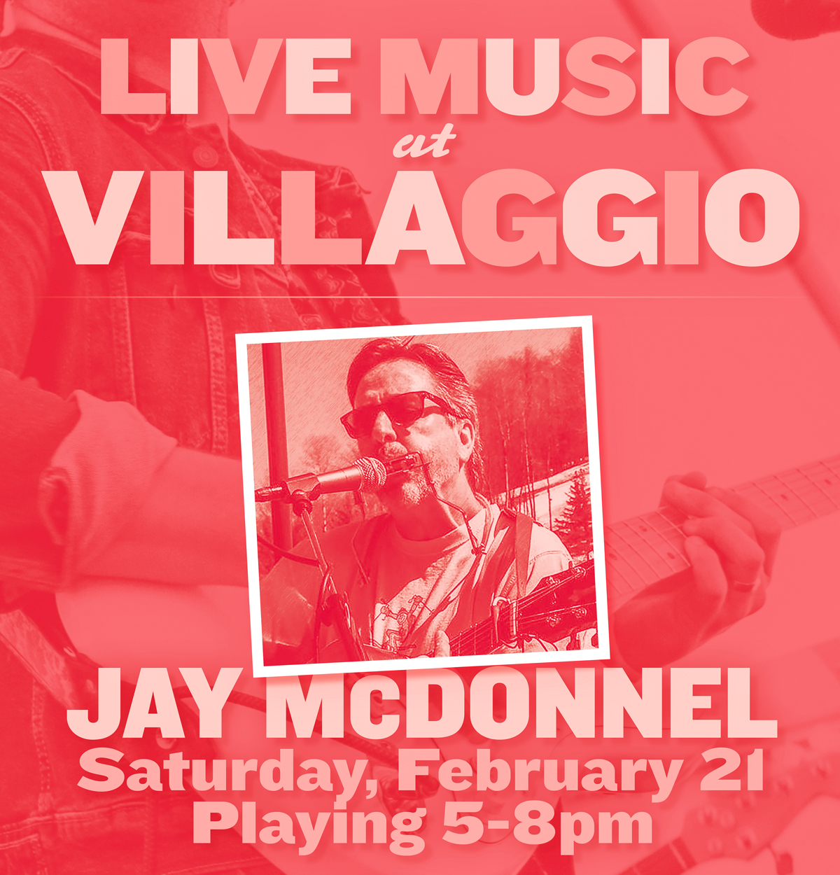Live Music at Villaggio | Jay McDonnel | Saturday, February 21, 5-8pm