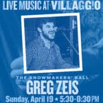 Live Music at Villaggio | Greg Zeis | The Snowmakers' Ball